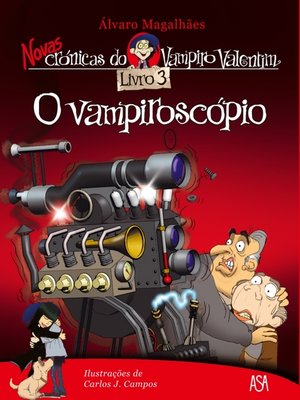 cover image of O vampiroscópio